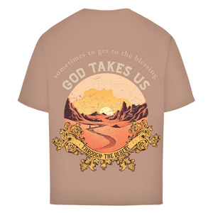 Oversize T-Shirt god take us through the desert