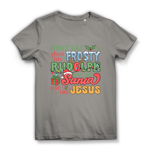 Damen Bio T-Shirt dance like frosty love like jesus