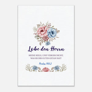 Lobe den Herrn Psalm 103,2 Leinwandbild