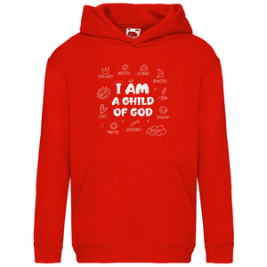 Kinder Hoodie i am a child of god