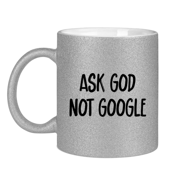 Glitzertasse ask god