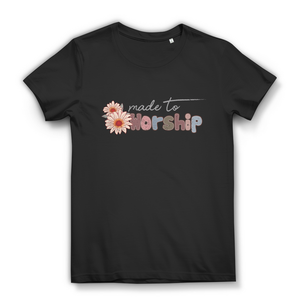 Damen Bio T-Shirt made to worship