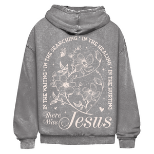 Oversize Washed Hoodie there was jesus