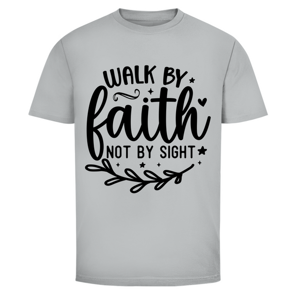 Herren T-Shirt walk by faith not by sight