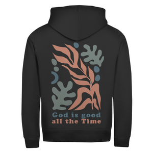 Zipper Hoodie god is good all the time
