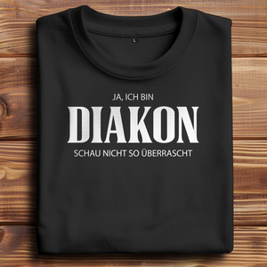 Oversize T-Shirt ja ich bin diakon