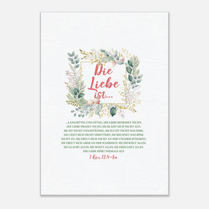 Die Liebe Ist 1 Kor 13.4-8a Leinwandbild