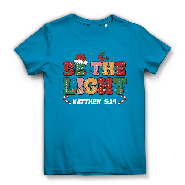 Damen Bio T-Shirt be the light matthew 5:14