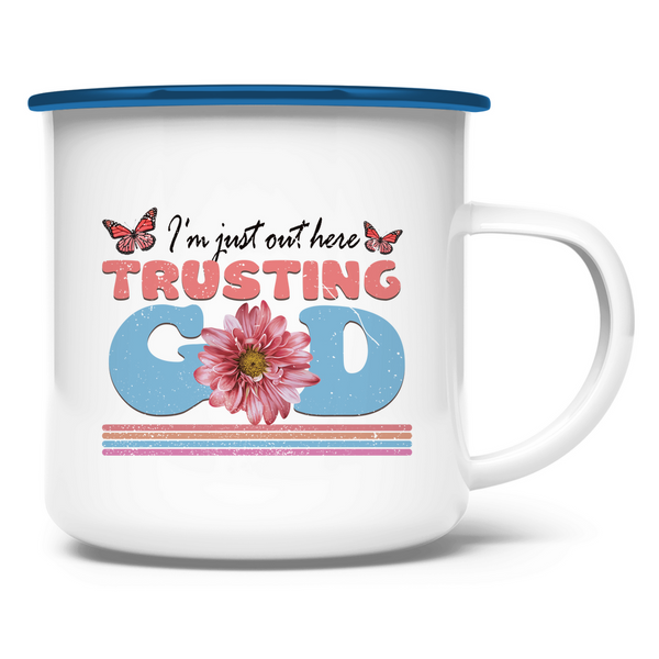 Emaille Tasse trusting god