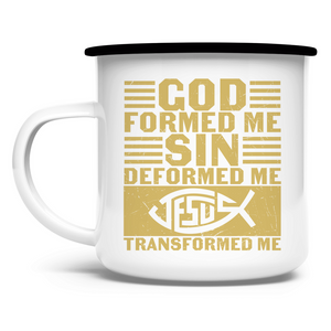 Emaille Tasse god formed me