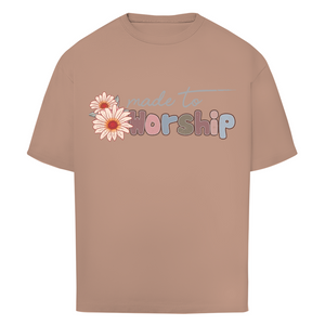 Oversize T-Shirt made to worship
