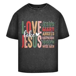 Oversize Washed T-Shirt love like jesus