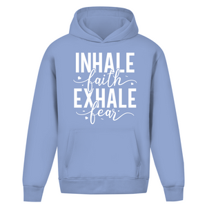 Oversize Hoodie Ohne Kordel inhale faith exhale fear