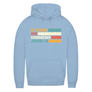 Damen Hoodie be strong and courageous joshua 1:9