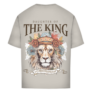 Oversize T-Shirt daughter of the king 2 corinthians 6:18