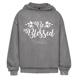 Oversize Washed Hoodie be blessed
