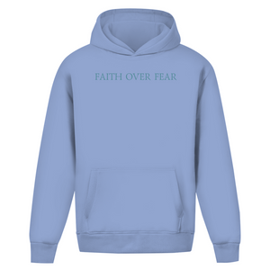 Oversize Hoodie Ohne Kordel faith over fear psalm 118:6