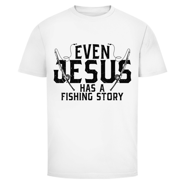 Herren T-Shirt even jesus has a fishing story angler