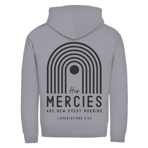 Zipper Hoodie his marcies lamentations 3:23