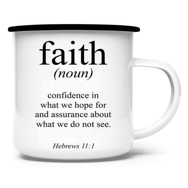 Emaille Tasse faith definition