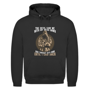 Herren Hoodie until i said amen
