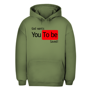 Unisex Oversize Hoodie god wants you to be saved