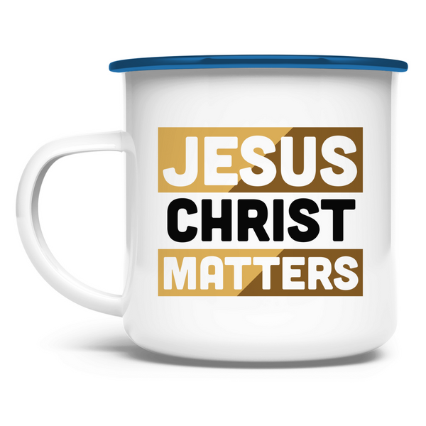 Emaille Tasse jesus christ matters