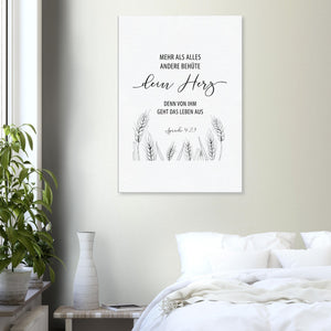 behüte dein herz sprüche 4:23 Leinwandbild