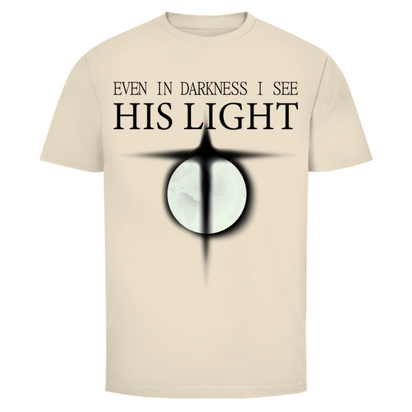 Herren T-Shirt even in darkness i see his light