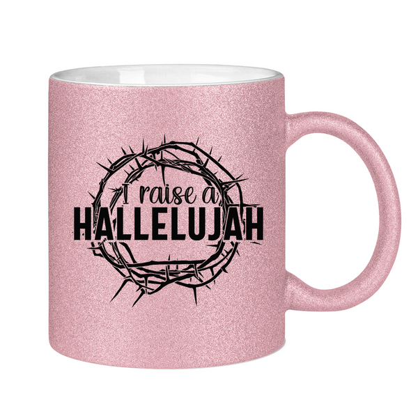 Glitzertasse i raise a hallelujah