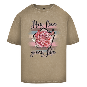 Oversize Washed T-Shirt his love gives life