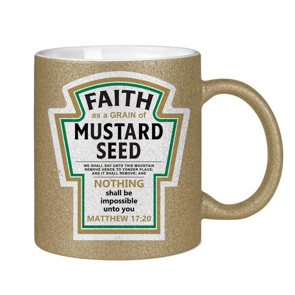 Glitzertasse faith as a grain matthew 17:20