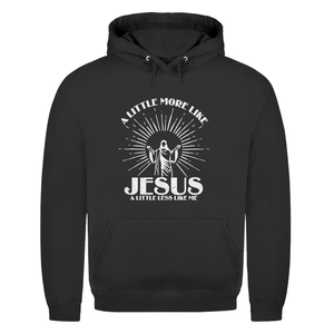 Herren Hoodie a little more like jesus