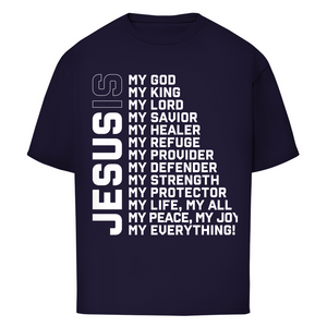 Oversize T-Shirt jesus is my god