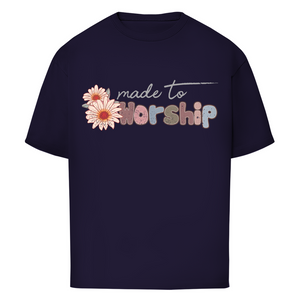Oversize T-Shirt made to worship