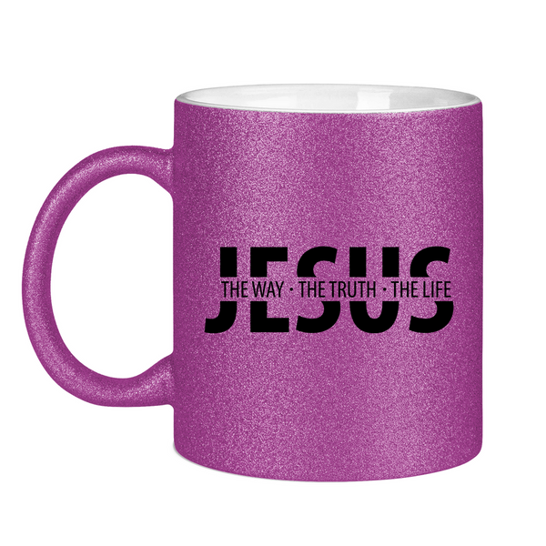 Glitzertasse jesus the way the truth the life