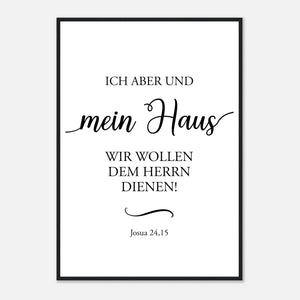 ich aber und mein haus josua 24,15 Poster mit Holzrahmen