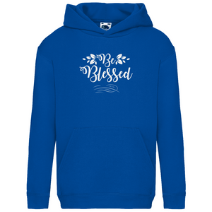 Kinder Hoodie be blessed