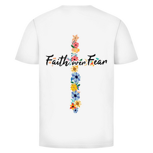 Herren T-Shirt faith over fear blumen kreuz