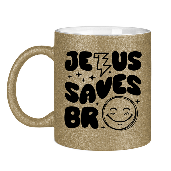 Glitzertasse jesus saves bro