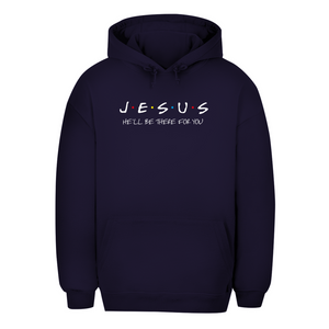 Unisex Oversize Hoodie jesus he will be there for you