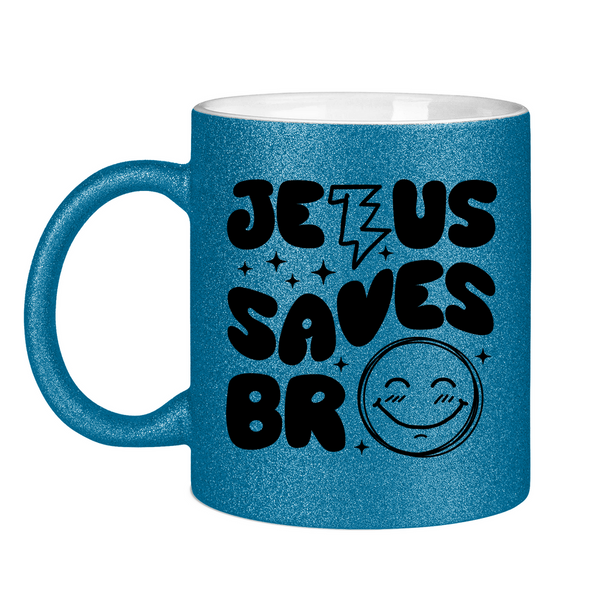 Glitzertasse jesus saves bro