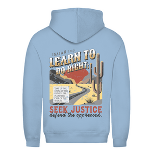 Damen Hoodie learn to do right isaiah 1:17