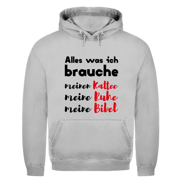 Herren Hoodie alles was ich brauche