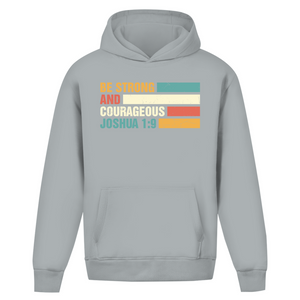 Oversize Hoodie Ohne Kordel be strong and courageous joshua 1:9