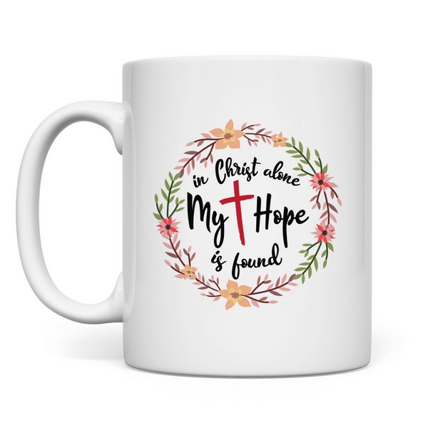 Tasse in christ alone my hope is found