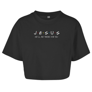 Damen Oversize Crop Top jesus he will be there for you