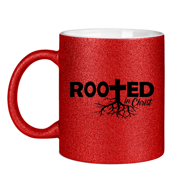 Glitzertasse rooted in christ