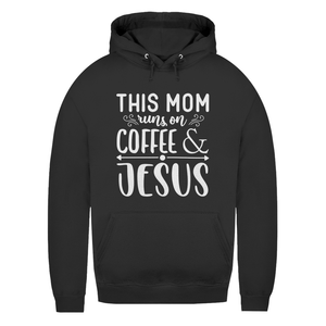Damen Hoodie this mom runs on coffee and jesus