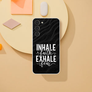 inhale faith exhale fear Samsung-Hülle